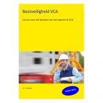 Boek Basisveiligheid VCA 10e druk