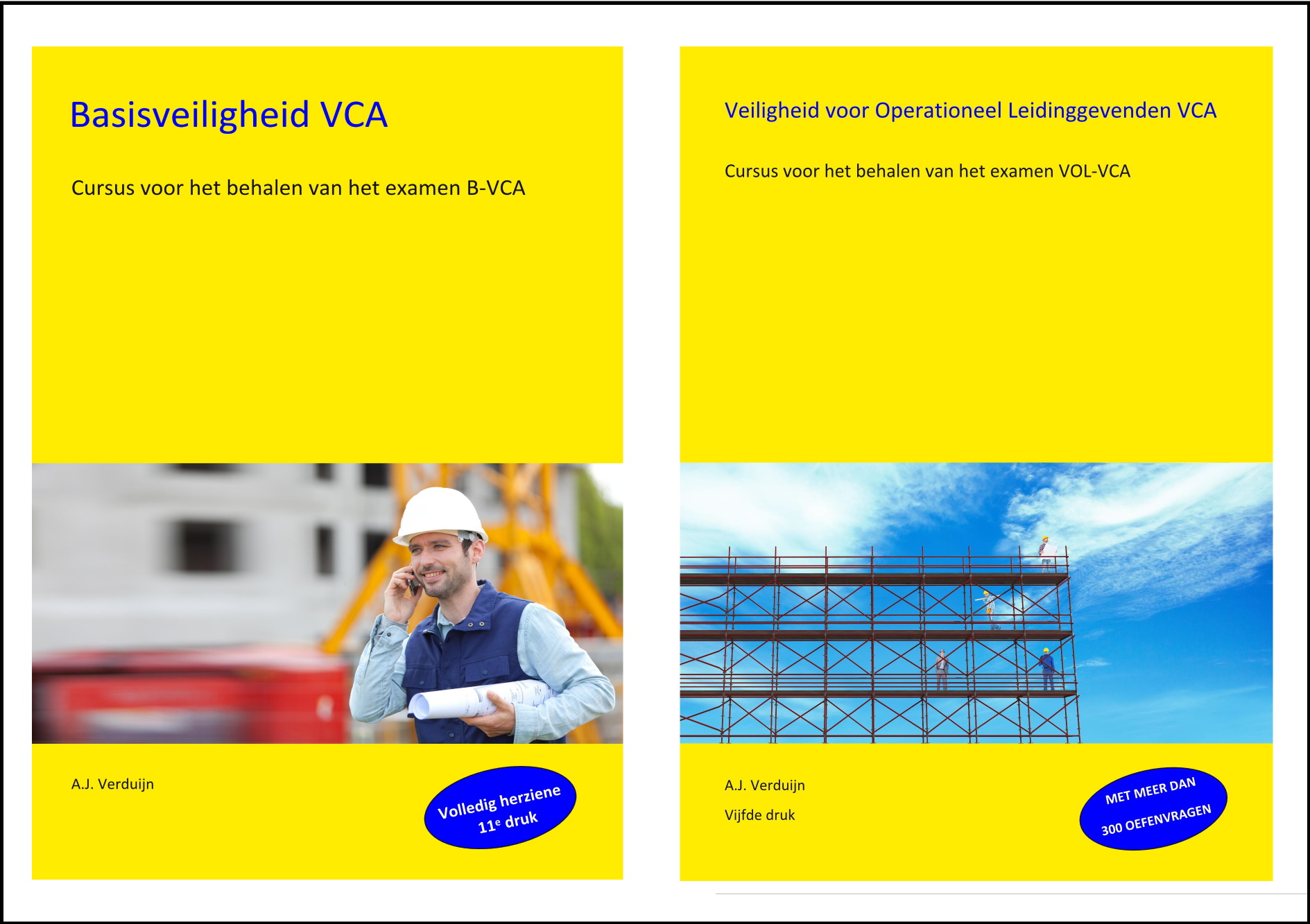Nieuwe drukken VCA-cursusboeken - verduijn.info