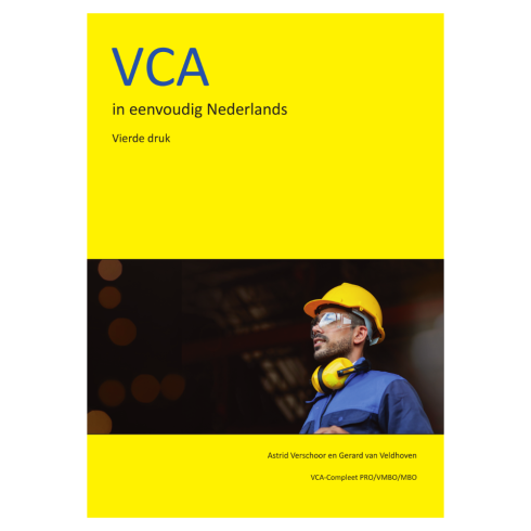 Cursusboek: VCA in eenvoudig Nederlands 4e druk + digitale omgeving